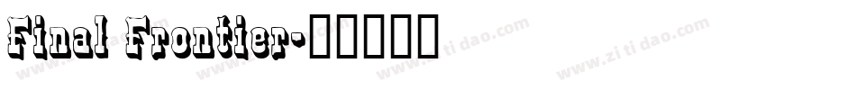 Final Frontier字体转换